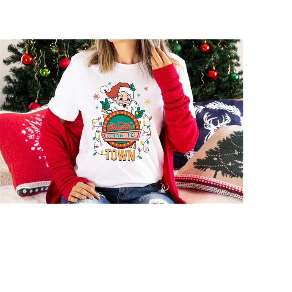 MR-1511202375558-santas-coming-to-town-shirt-christmas-santa-shirt-gift-image-1.jpg