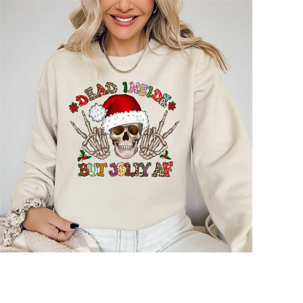 MR-1511202382938-dead-inside-but-jolly-af-sweatshirtchristmas-skeleton-image-1.jpg