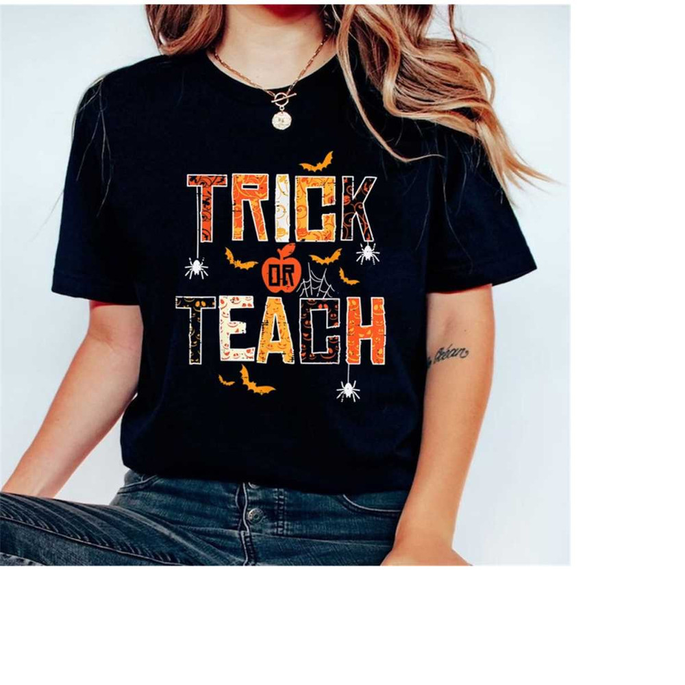 MR-15112023104322-trick-or-teach-shirt-spooky-teacher-shirt-funny-halloween-image-1.jpg