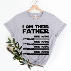 i am their father shirt, jedi master shirt, star wars shirt