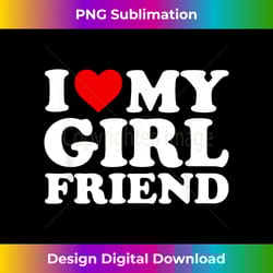 i love my girlfriend t shi - deluxe png sublimation download - craft with boldness and assurance
