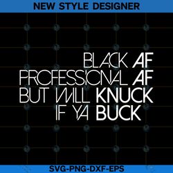 Juneteenth Black Af SVG, Juneteenth SVG Designs, Black AF Juneteenth SVG