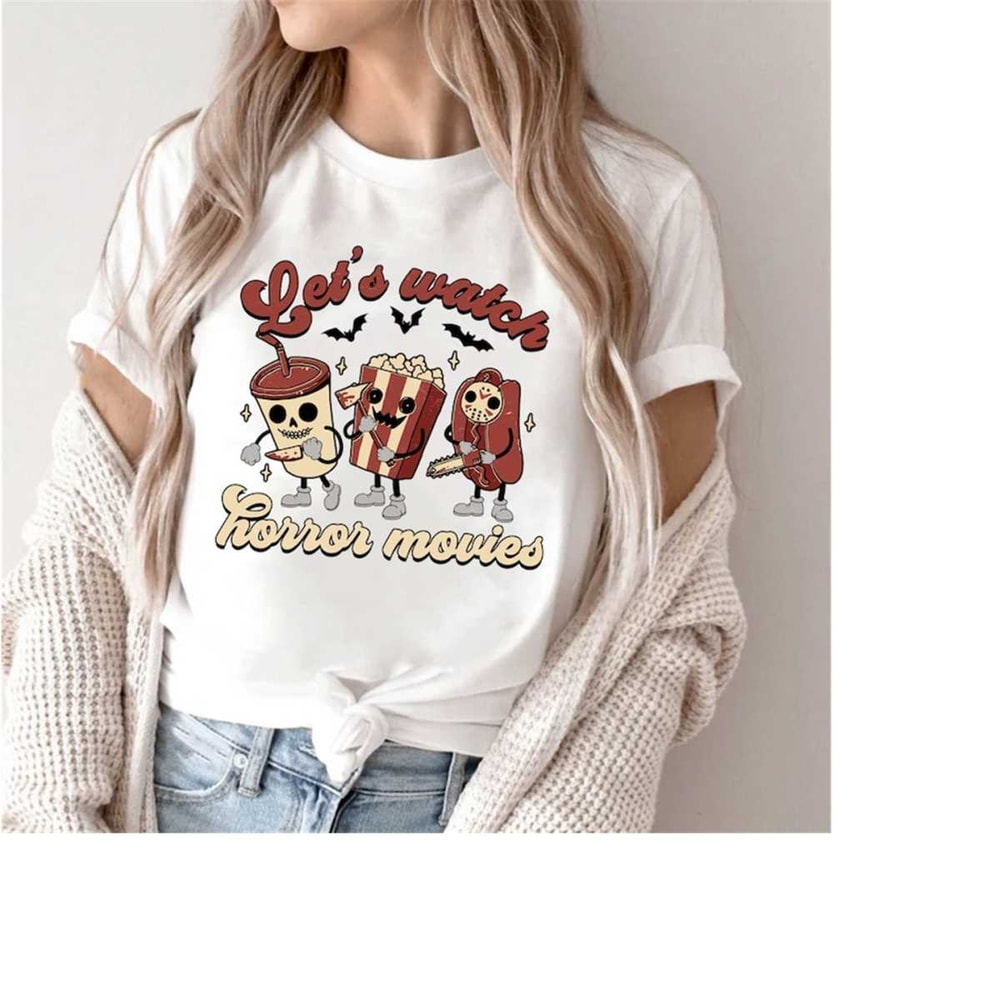 MR-15112023112745-lets-watch-horror-movies-shirt-horror-films-horror-image-1.jpg