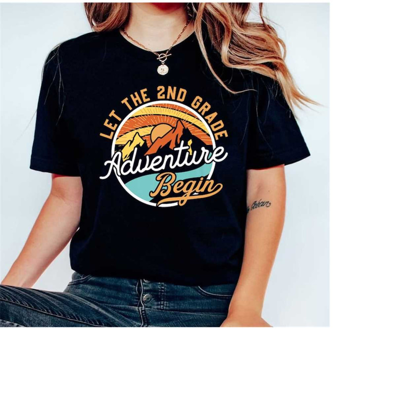 MR-1511202311394-let-the-2nd-grade-adventure-begin-shirt-2nd-grade-shirt-back-image-1.jpg