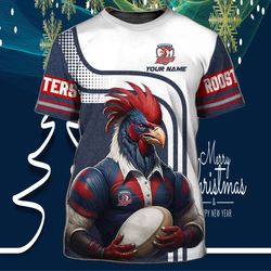 custom sydney roosters fans 3d t-shirt: personalize your support!