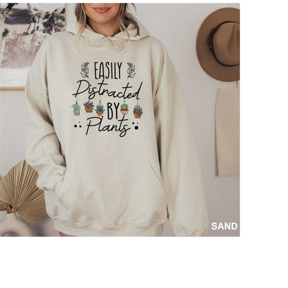 MR-15112023115218-easily-distracted-by-plants-hoodie-funny-plant-gift-hoodie-image-1.jpg