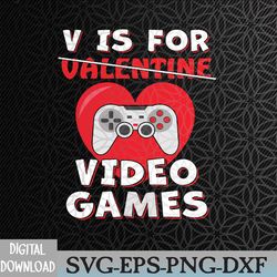 video game valentines day, gamer gaming svg, eps, png, dxf, digital download