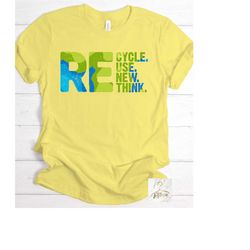 recycle reuse renew rethink,walmart recycle shirt, recycle