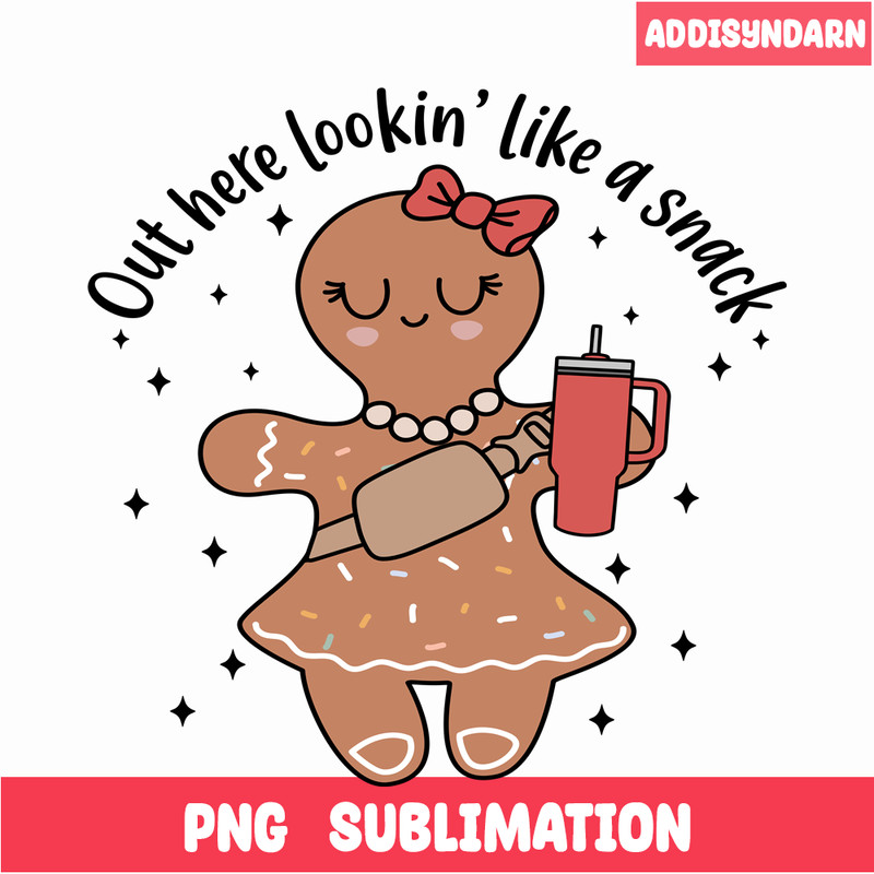 CRM01112302-out here lookin like a snack girl cookie png.png