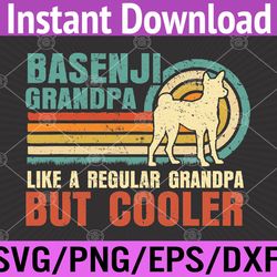 basenji grandpa funny vintage retro basenji dog father's day svg, eps, png, dxf, digital download