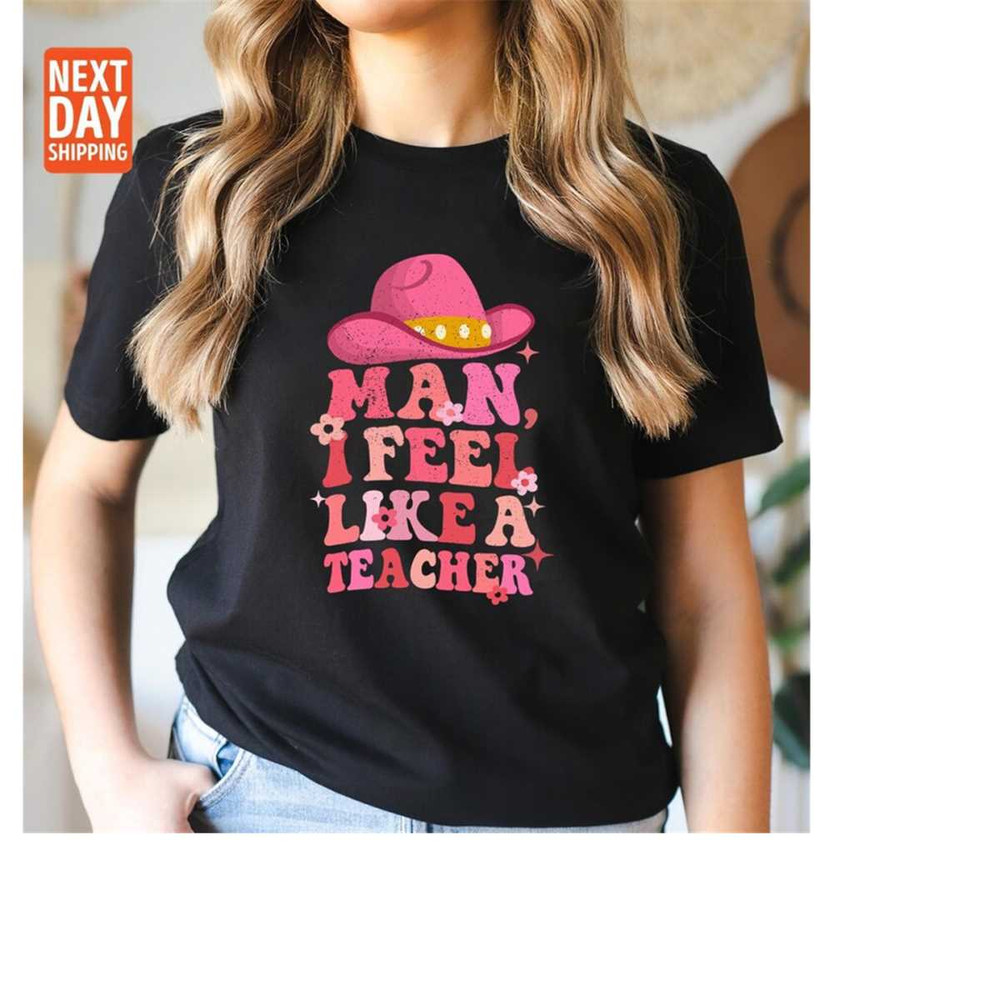 MR-1511202316710-man-i-feel-like-a-teacher-shirt-western-teacher-shirt-image-1.jpg