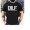 MR-1511202316118-dilf-devoted-involved-loving-father-t-shirt-dad-shirt-gift-image-1.jpg