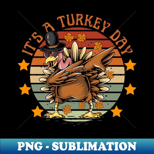 Turkey Post Its Its a turkey day - Aesthetic Sublimation Digital File - Add - Inspire ...