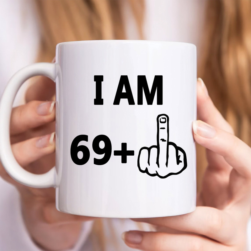 70th Birthday Gifts for Women Men Coffee Mugs - I Am 69 Plus One Gifts - 1953 Years Old Birthday Gifts for Dad, Mom, Husband, Wife.jpg