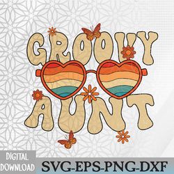 retro groovy aunt 70s aesthetic 1970's mother's day svg, eps, png, dxf, digital download