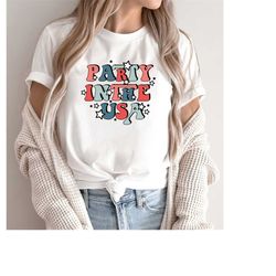 retro party in the usa shirt, party in the usa t-shirt, usa patriotic tee, 4th of july party tshirt, trendy usa celebrat