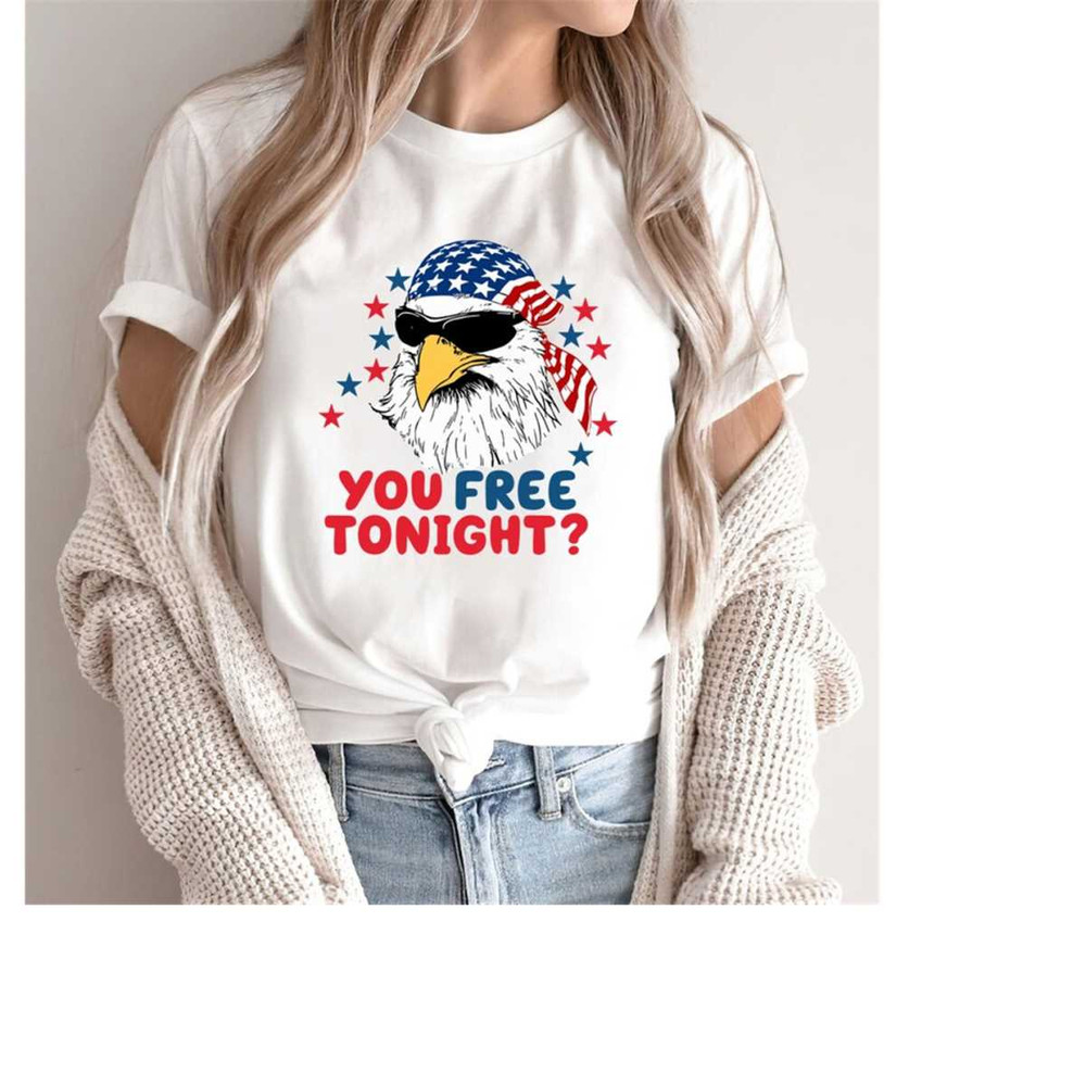 MR-15112023163713-you-free-tonight-shirt-4th-of-july-t-shirt-usa-flag-shirt-image-1.jpg