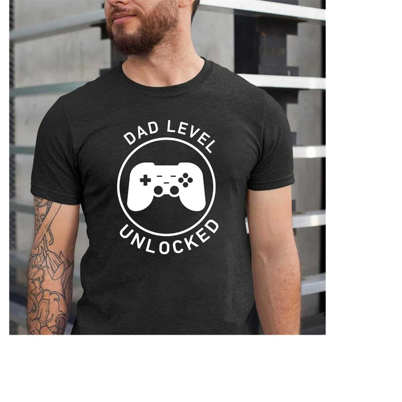 MR-15112023163718-dad-level-unlocked-shirt-fathers-day-tee-shirt-gaming-image-1.jpg