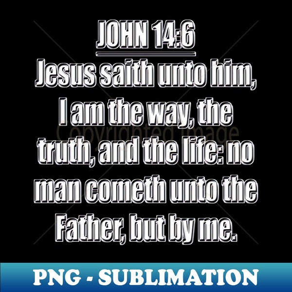 OI-20231115-2387_Bible Verse John 146 KJV 4109.jpg