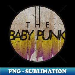 THE BABY PUNK - VINTAGE YELLOW CIRCLE - Instant PNG Sublimation Download - Fashionable and Fearless