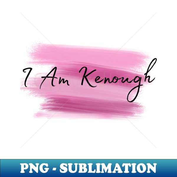PE-20231115-10556_I Am Kenough Simple 8825.jpg