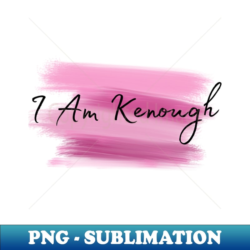PE-20231115-10556_I Am Kenough Simple 8825.jpg