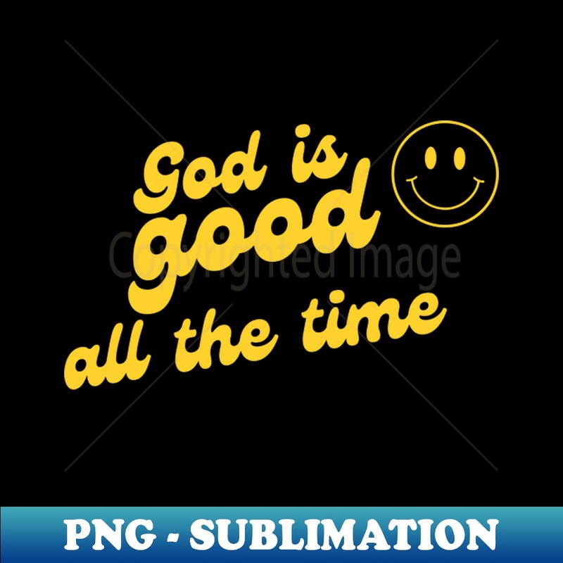 PJ-20231115-8702_God is good all the time 4285.jpg