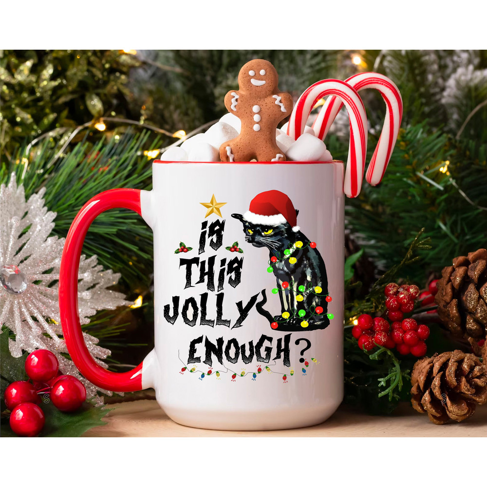 Is This Jolly Enough Funny Christmas Mug, Funny Santa Cat, Black Cat Mug Christmas, X-Mas Cat Mug, Christmas 2023.jpg