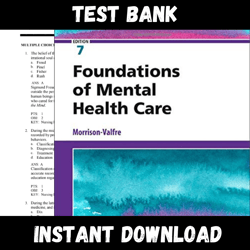 All Chapters Foundations of Mental Health Care, 7th Edition By Morrison-Valfre Test bank
