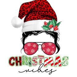 messy bun christmas vibes png, christmas png, mom christmas png, mama leopard, mama claus, santa png, mom life png