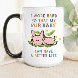 personalized i work hard so that my fur baby mug, cat lovers