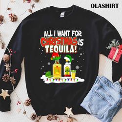 official all i want for christmas is tequila funny pajama xmas t-shirt - olashirt