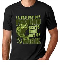mens fishing t shirt, a day of fishing beats good day of work shirt, funny fishing shirt - fisherman gifts - fathers day