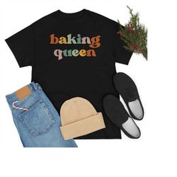 Baking Queen Baking Shirt Baking Baking Gifts Baking Gift Funny Baker Shirt Cookie Shirt Baking Lover Baker Baking T-shi