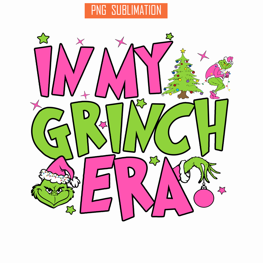 CRM13112372-In My Grinch Era PNG, Christmas Tree PNG, Grinch Era PNG.png