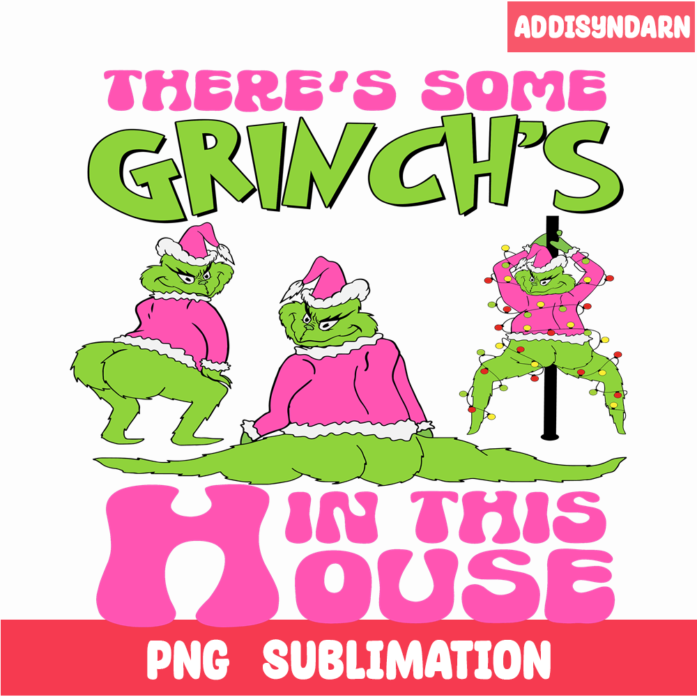 CRM13112381-Grinch In This House PNG, Grinch Funny PNG, Grinch Songs PNG.png