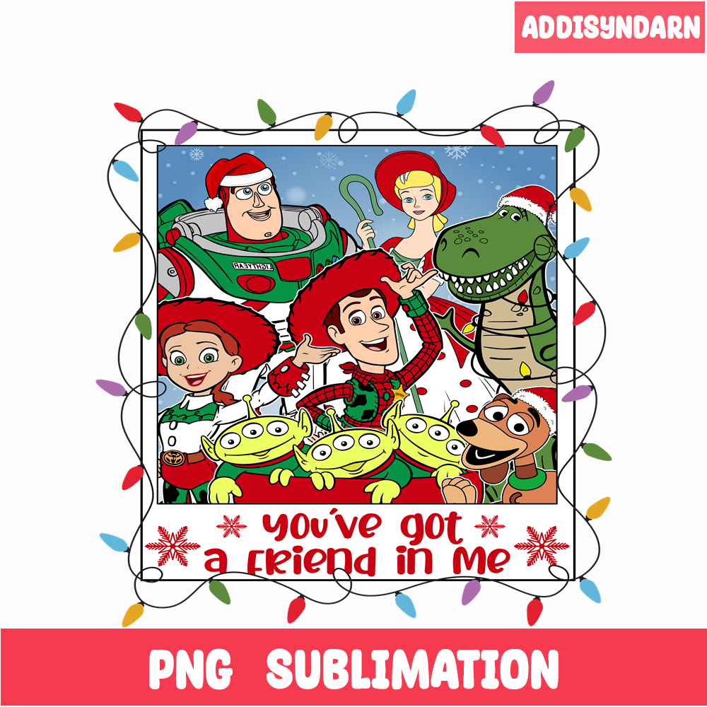 CRM15112322-You've Got A Friend In Me PNG.png