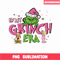 CRM18102301-In My Grinch Era Png.png