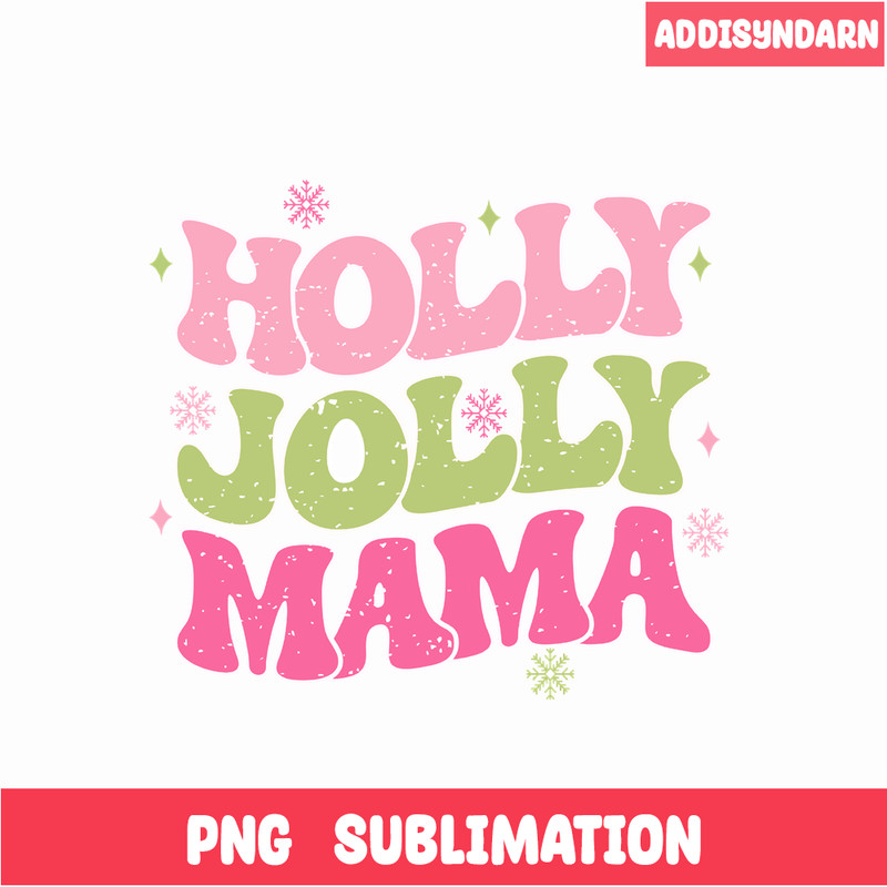 CRM18102318-Holly Jolly Mama Png.png