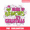 CRM24102311-Drink up grinches it's christmas png.png