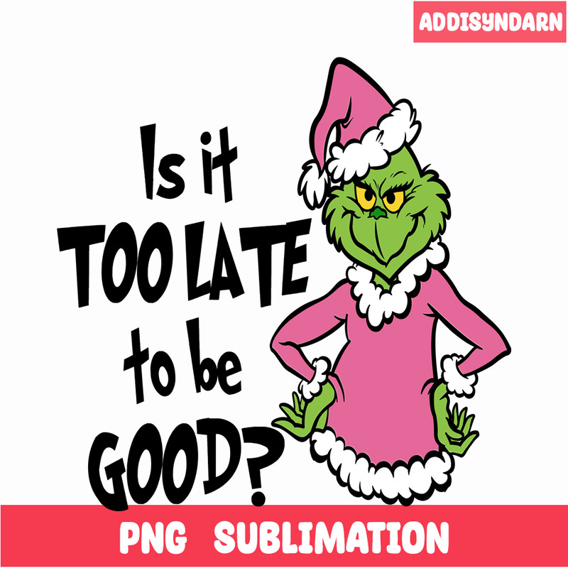 CRM25102321-Is It Too Late To Be Good SVG.png