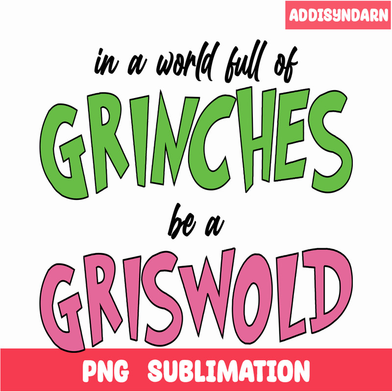 CRM25102325-In A World Full Of Grinches SVG.png