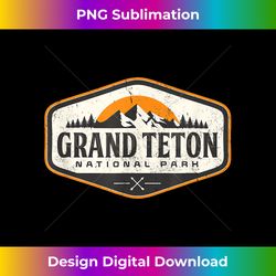 Grand Teton National Park T shirt vacation novel - Contemporary PNG Sublimation Design - Chic, Bold, and Uncompromising