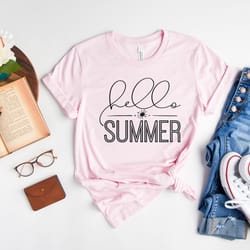 hello summer shirt, summer shirt, welcoming summer tee, sunshine shirt, summer vacation t-shirt, gift for summer trip