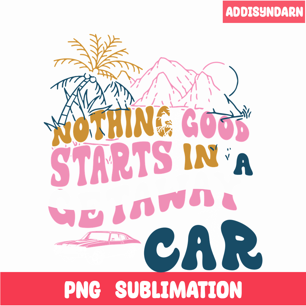 TLS13112356-Getaway Car SVG PNG DXF PDF EPS, Taylor Swift SVG, Song Of Taylor SVG.png