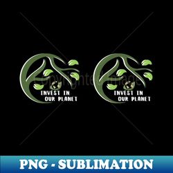 Invest In Our Planet Earth Day Planet On A Leaf - Sublimation-Ready PNG File - Instantly Transform Your Sublimation Projects