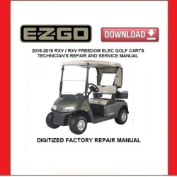 2018 EZGO RXV / RXV Freedom Electric Golf Cart Service Repair Manual pdf Download