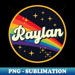 Raylan  Rainbow In Space Vintage Style - Special Edition Sublimation PNG File - Enhance Your Apparel with Stunning Detail