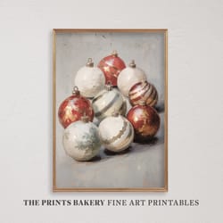 printable christmas ornaments digital print, vintage holiday wall art, muted neutral xmas still life rustic winter print