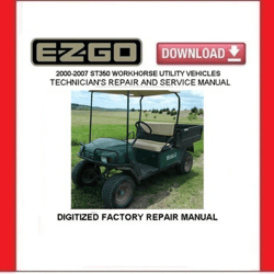 2004 EZGO ST350 WORKHORSE Gasoline Utility Carts Service Repair Manual pdf Download
